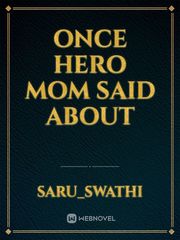 once hero mom said about Book