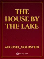 The House by the Lake Book