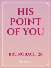 HIS POINT OF YOU Book