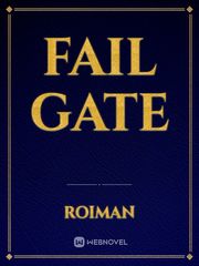 Fail Gate Book
