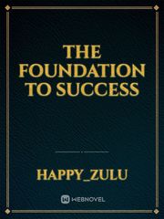 The foundation to success Book
