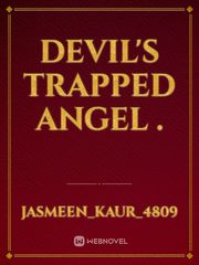 Devil's trapped angel . Book