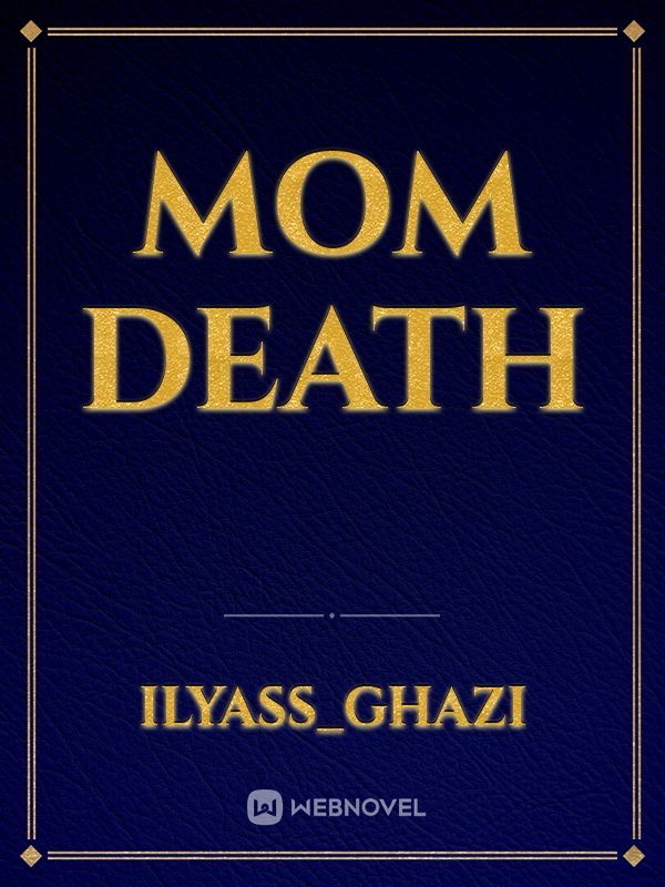 Mom death Book