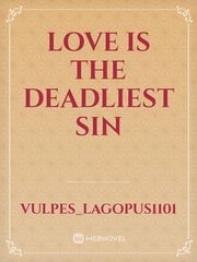 Love is the Deadliest Sin Book