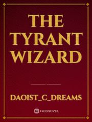 The Tyrant Wizard Book