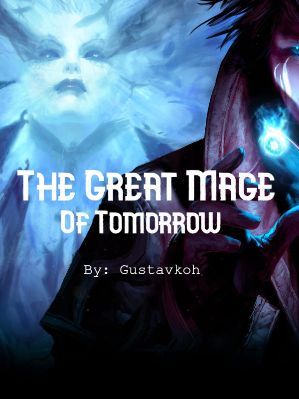 The Great Mage of Tomorrow Book