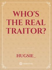 Who's the real traitor? Book