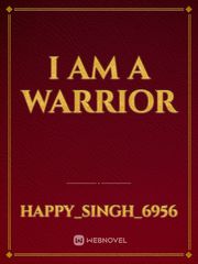 i am a warrior Book
