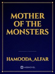 mother of the monsters Book