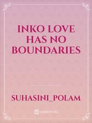 Inko
love has no boundaries Book