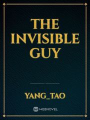THE INVISIBLE GUY Book