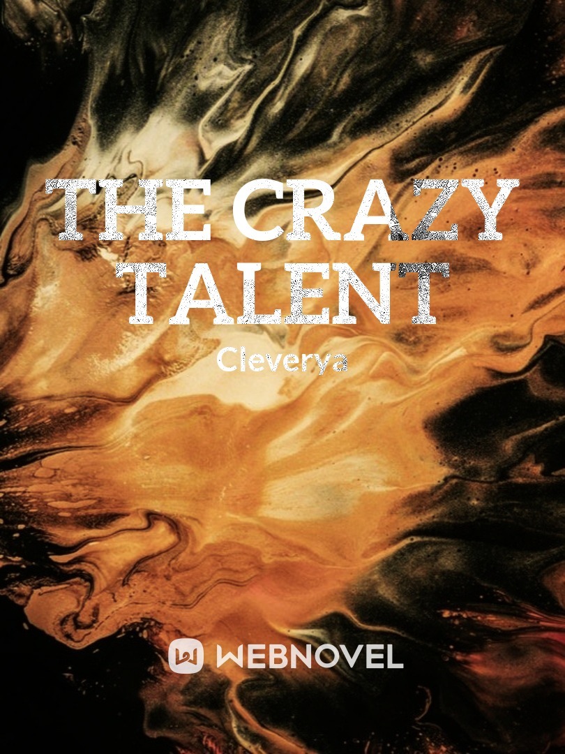 The Crazy Talent