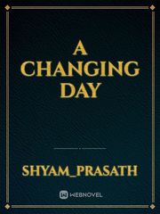 A changing day Book