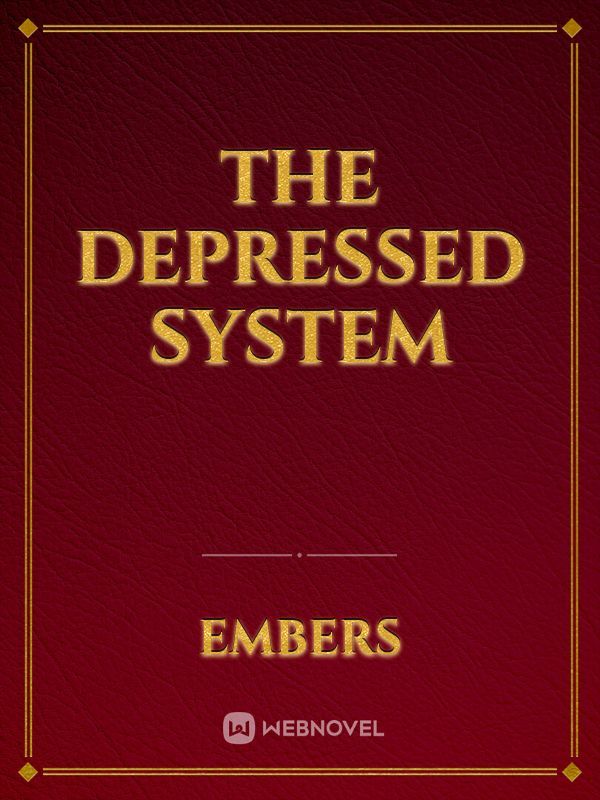 The Depressed System Book