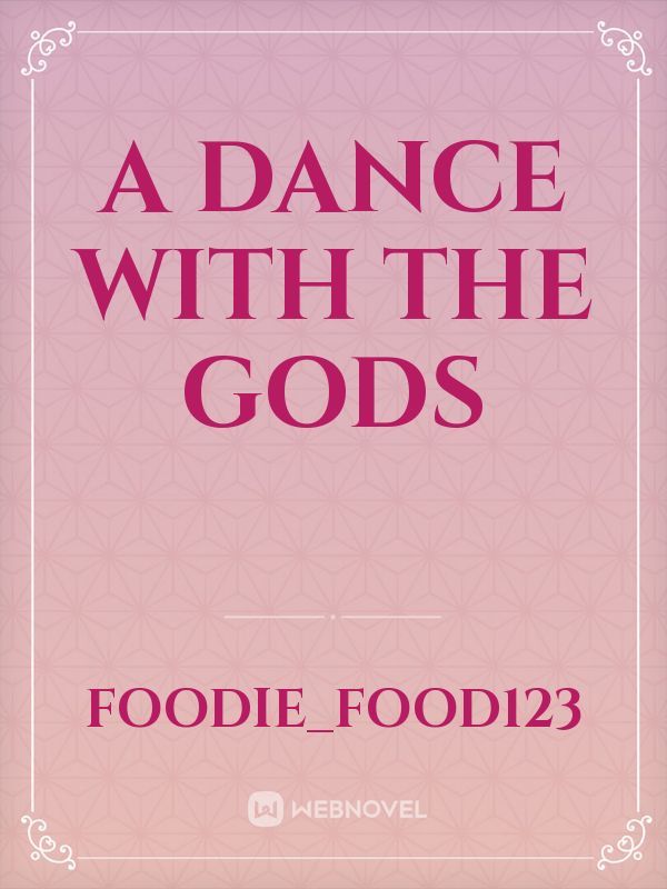 A Dance with the Gods Book