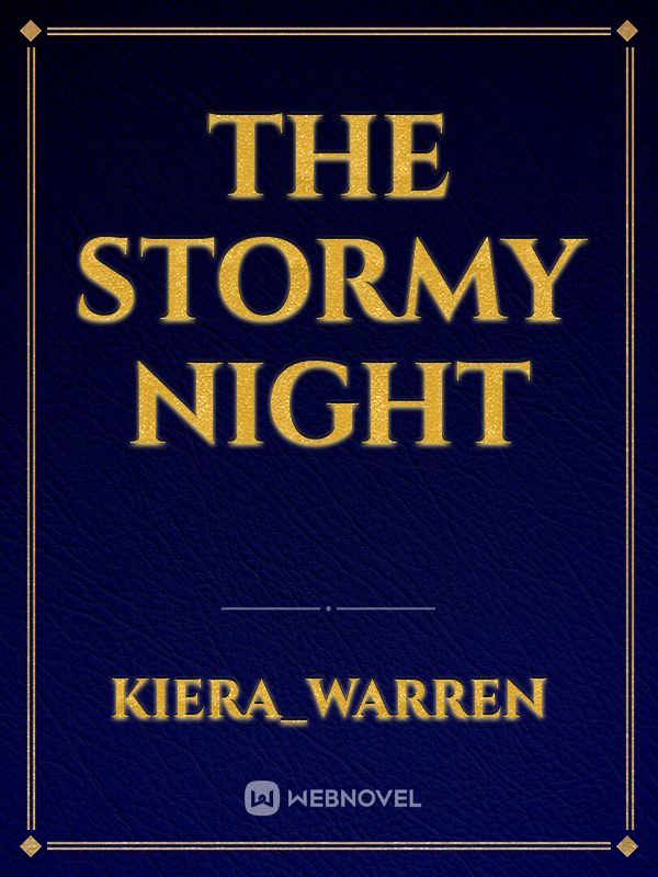 the stormy night