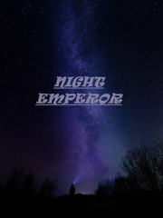 Night Emperor Book