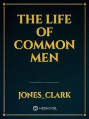 The life of common men Book