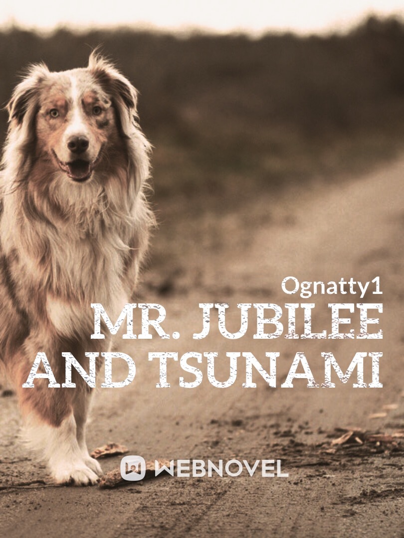 Mr. Jubilee and Tsunami