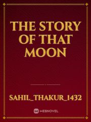 The story of that moon Book