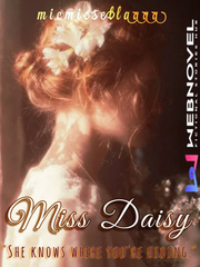 Miss Daisy: She Knows Where You're Hiding Book