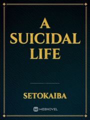 a suicidal life Book