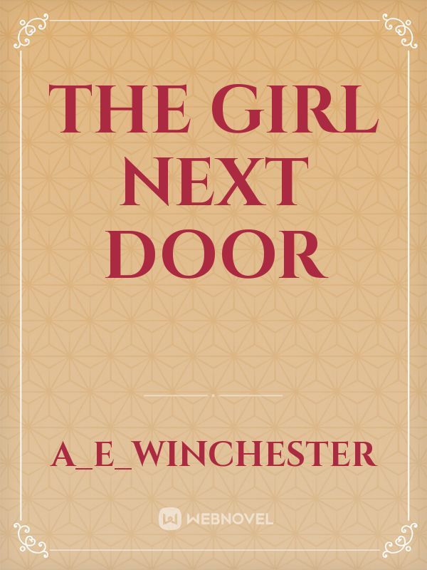 The Girl Next Door Book