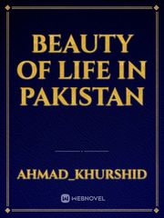 Beauty of life in Pakistan Book