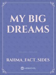 My big dreams Book