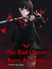 The Bad Queen from Avillion Book