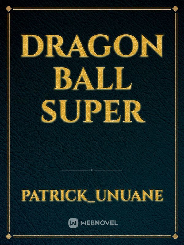 Dragon Ball super Book