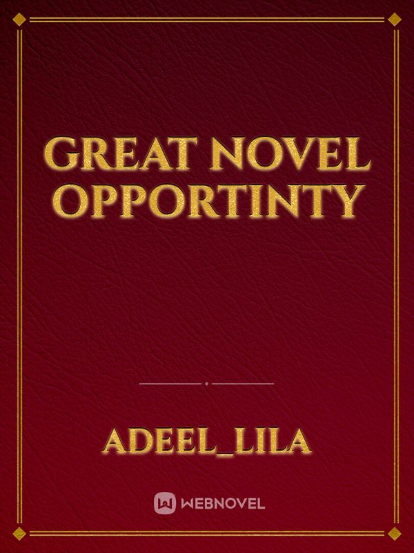Great novel opportinty Book