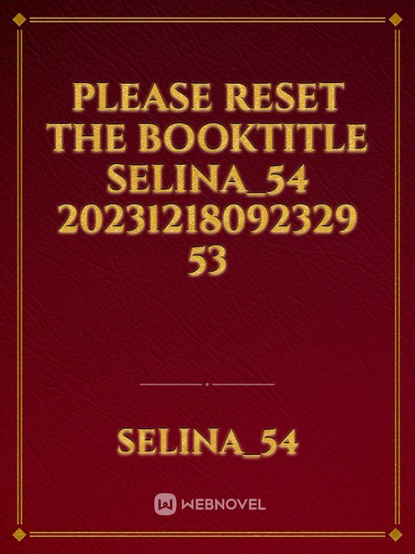 please reset the booktitle Selina_54 20231218092329 53 Book