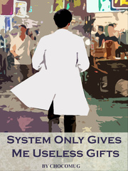 System Ony Gives Me Useless Gift (Rewrite Version) Book