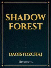 shadow forest Book