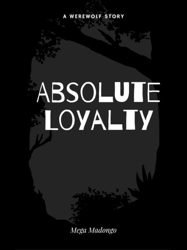 Absolute Loyalty Book