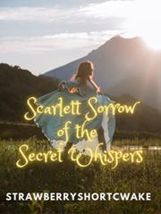 Scarlett Sorrow of the Secret Whispers Book