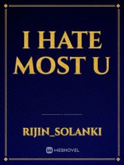 I hate most u Book