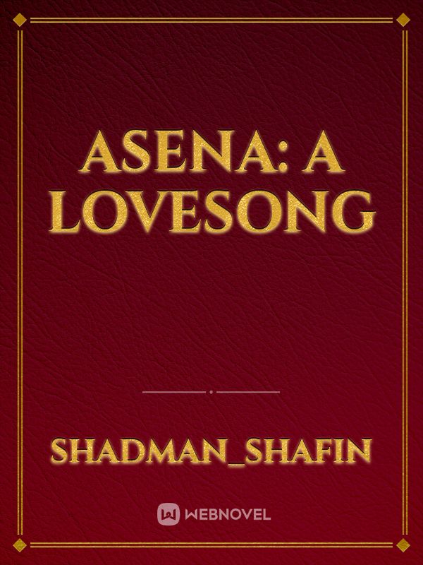 Asena: A lovesong Book
