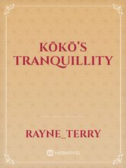 Kōkō’s Tranquillity Book