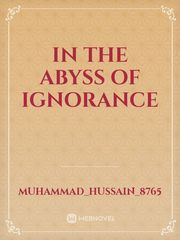 In the Abyss of Ignorance Book