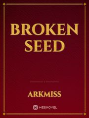 Broken Seed Book
