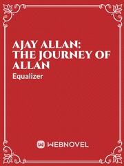 Ajay Allan: The Journey Of Allan Book