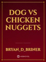 Dog Vs Chicken Nuggets Book