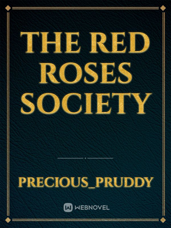 The Red Roses Society
