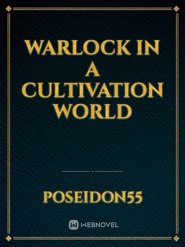 warlock in a cultivation world Book