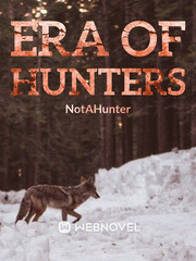Era of Hunters Book