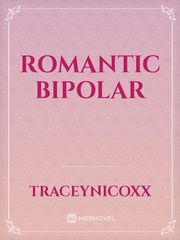 Romantic bipolar Book