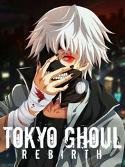 Tokyo Ghoul: Rebirth Book