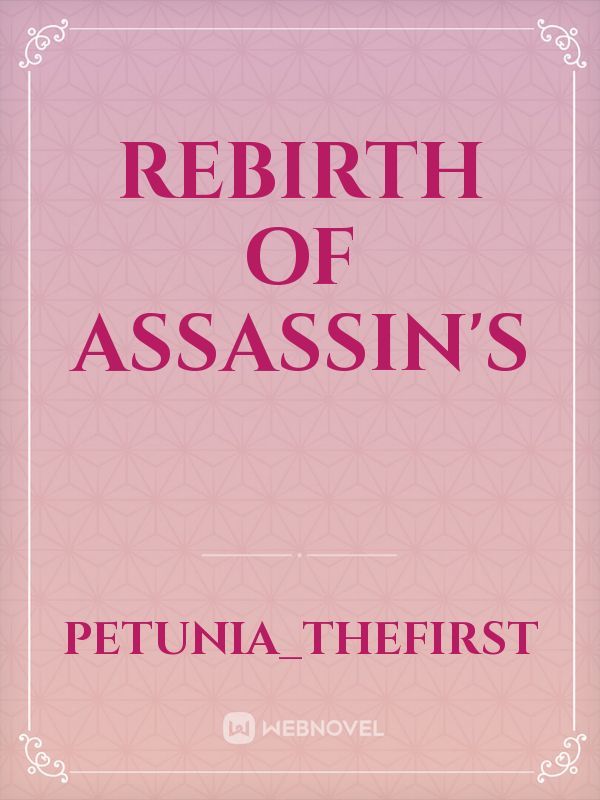 rebirth of assassin's